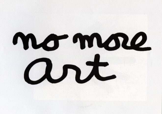 no more art